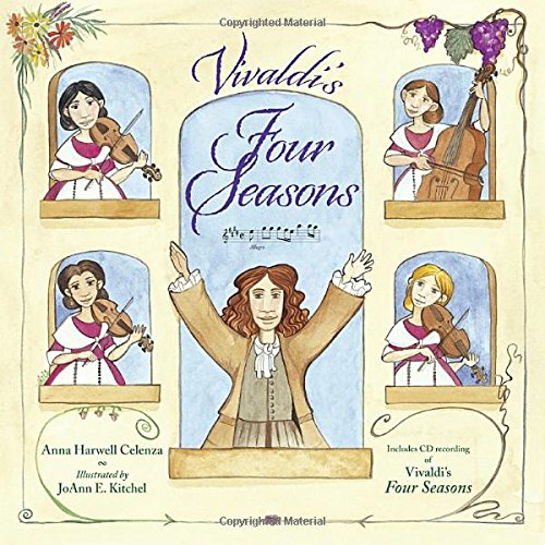 Vivaldi's Four Seasons by Anna Harwell Celenza