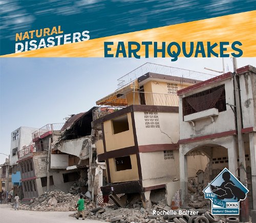 Earthquakes by Rochelle Baltzer