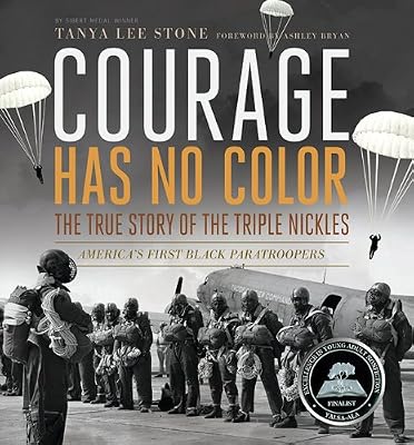 Courage Has No Color, The True Story of the Triple Nickles