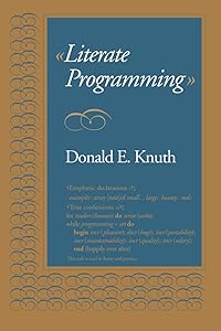 Literate Programming (Lecture Notes) (Volume 27) by Donald E. Knuth