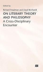 On Literary Theory and Philosophy (Cross-Disciplinary Encounter)