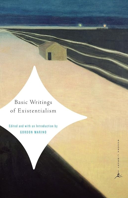 Basic Writings of Existentialism (Modern Library Classics) by Gordon Marino