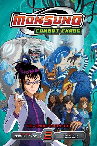 Monsuno Combat Chaos, Vol. 2: Revenge/Sacrifice by Brian Smith