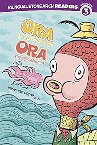 Ora el Monstruo Marino/Ora the Sea Monster by Dennis Messner
