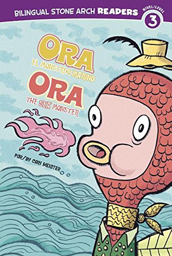 Ora el Monstruo Marino/Ora the Sea Monster by Dennis Messner