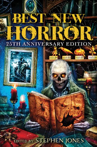 Best New Horror: Volume 25 by Stephen Jones  (Editor)