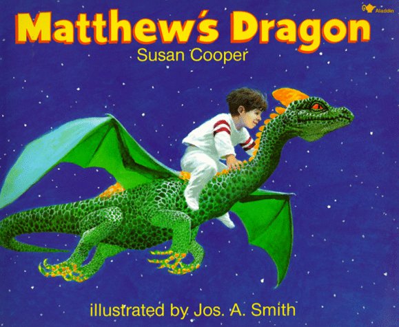 Matthew's Dragon by Susan Cooper