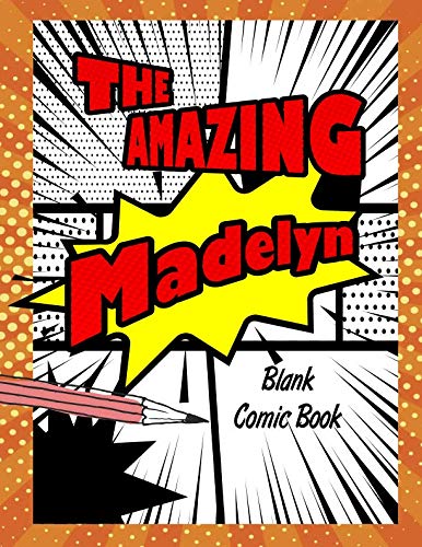 The Amazing Madelyn: Pop Comic Blank Writing Book by Rob Cole