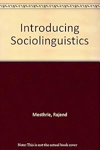 Introducing Sociolinguistics by Rajend Mesthrie