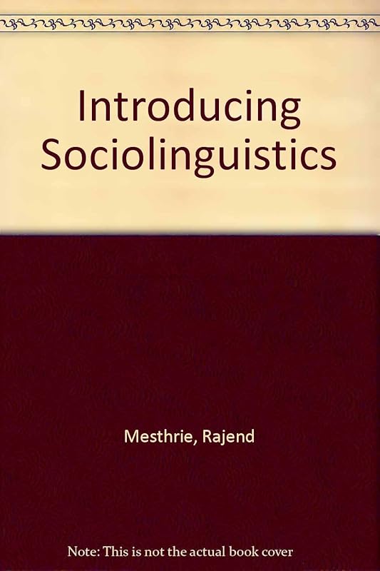 Introducing Sociolinguistics by Rajend Mesthrie