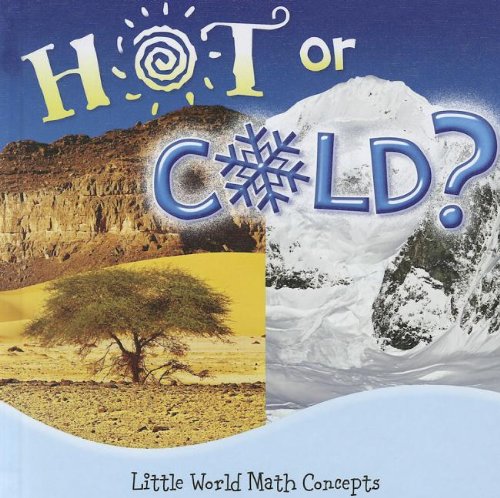 Hot or Cold? by Barbara L. Webb