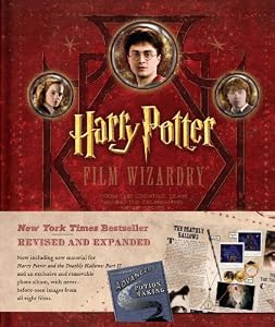 Harry Potter Film Wizardry Revised and Expanded