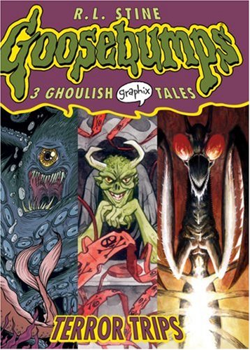 Terror Trips (Goosebumps Graphix) by R L Stine