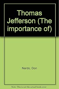 The Importance of Thomas Jefferson