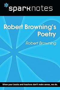 Robert Browning's Poetry (SparkNotes Literature Guide) (SparkNotes Literature Guide Series)