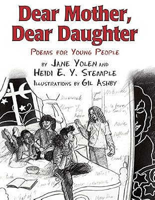 Dear Mother, Dear Daughter: Poems for Young People
