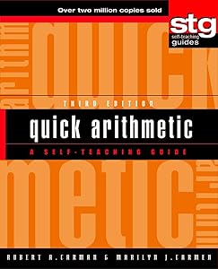 Quick Arithmetic: A Self-Teaching Guide (Wiley Self-Teaching Guides, 159)