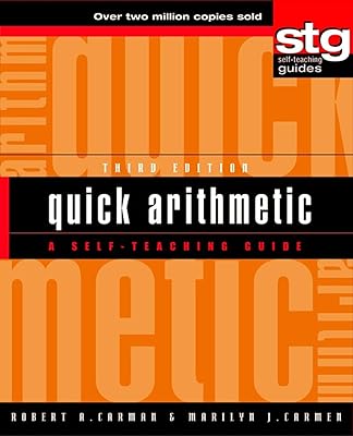Quick Arithmetic: A Self-Teaching Guide (Wiley Self-Teaching Guides, 159)