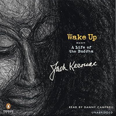 Wake Up: A Life of the Buddha