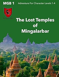 The Lost Temples of Mingalarbar by Tim Krause