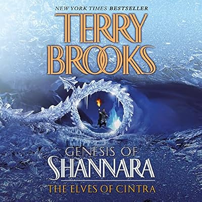 The Elves of Cintra: Pre-Shannara: Genesis of Shannara, Book 2