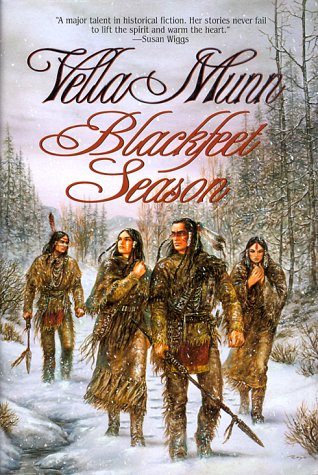 Blackfeet season by Vella Munn