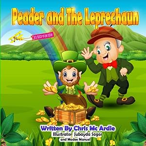 Peader and the Leprechaun (Peader Book Series) by Chris Mc Ardle