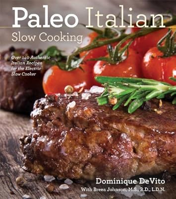 Paleo Italian Slow Cooking