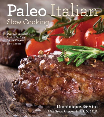 Paleo Italian Slow Cooking by Cider Mill Press