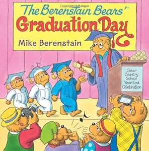 The Berenstain Bears' Graduation Day