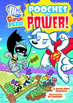 Pooches of Power! (Dc Super-Pets!)