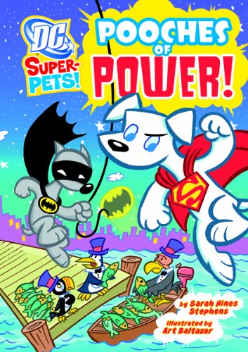 Pooches of Power! (Dc Super-Pets!) by Sarah Stephens
