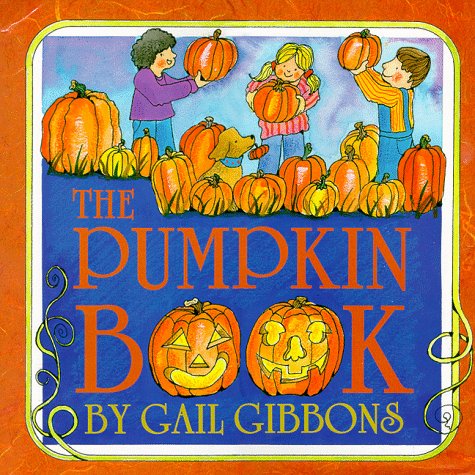 The Pumpkin Book by Gail Gibbons