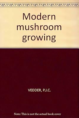 Modern Mushroom Growing
