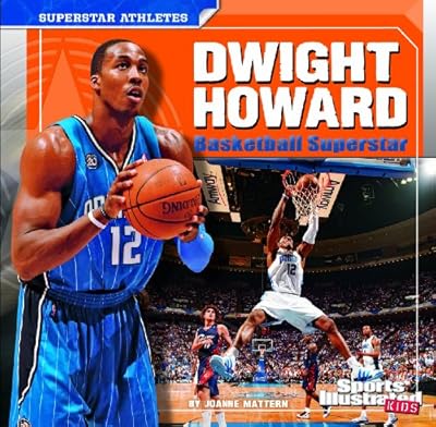 Dwight Howard: Basketball Superstar