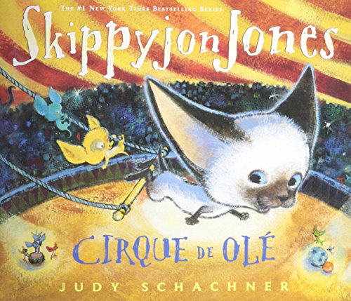 SkippyJon Jones Cirque De Ole by Judy Schachner
