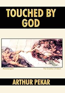 Touched By God by Arthur Pekar
