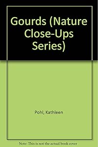 Gourds (Nature Close-Ups Series)