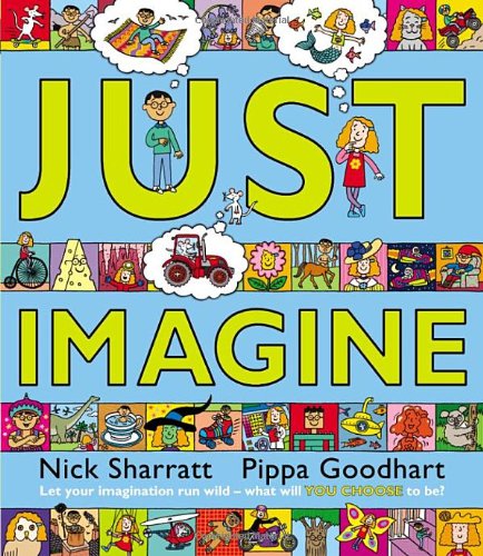 Just Imagine by Pippa Goodhart