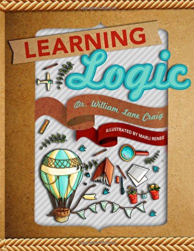 Learning Logic by William Lane Craig
