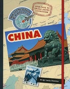 It's Cool to Learn About Countries: China