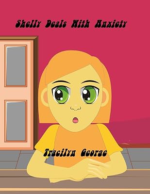 Shelly Deals With Anxiety