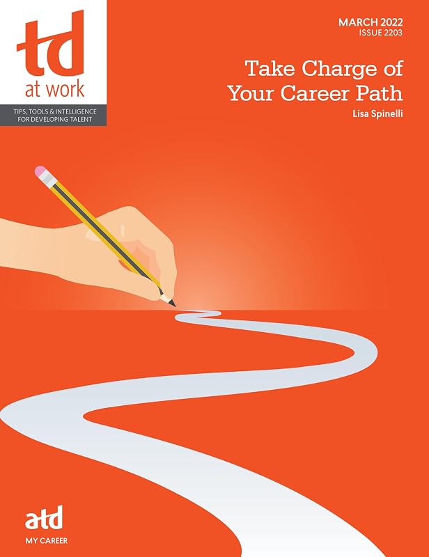 Take Charge of Your Career Path by Lisa Spinelli