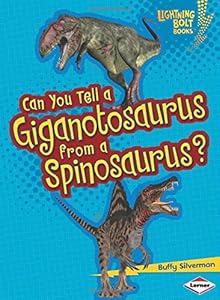 Can You Tell a Giganotosaurus from a Spinosaurus?