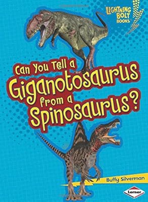 Can You Tell a Giganotosaurus from a Spinosaurus?