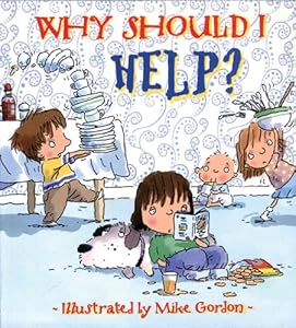 Why Should I Help? (Why Should I? Books)
