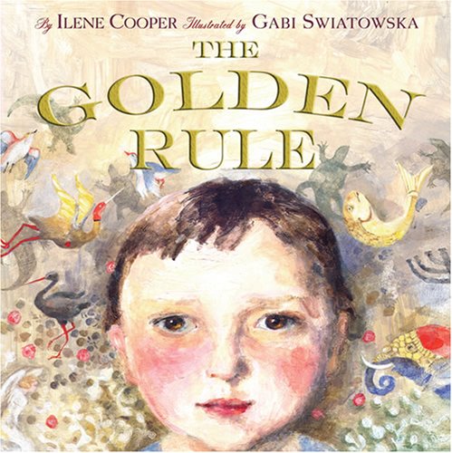 The Golden Rule by Ilene Cooper