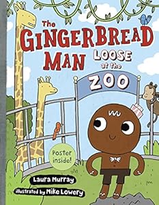 The Gingerbread Man Loose at The Zoo