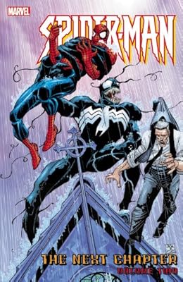 Spider-Man: The Next Chapter Volume 2 (Spider-Man (Marvel))