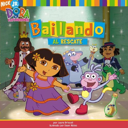 Bailando al rescate by Laura Driscoll